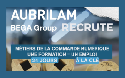 Aubrilam (BEGA Group) Recrute !